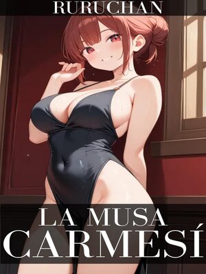 cover image of La Musa Carmesí